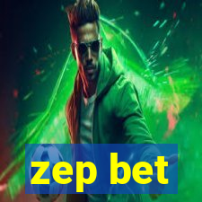 zep bet